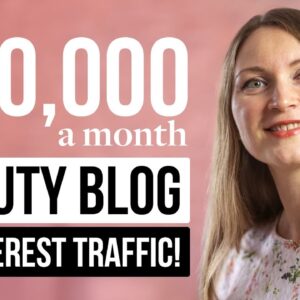 How to Use Pinterest for Beauty Blogs – GET TONS of Free Pinterest Traffic in Beauty Niche