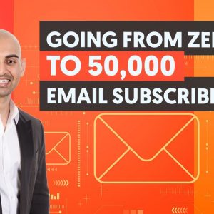 How To Go From Zero to 50,000 Email Subscribers - With Email Marketing Unlocked