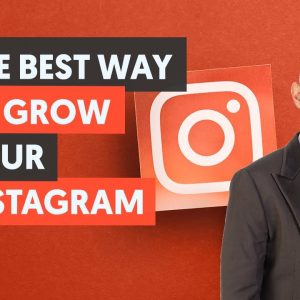 The BEST Way to Grow Your Instagram With Neil Patel
