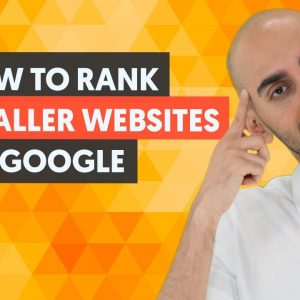 How to Rank Smaller Websites on Google in 2021 - FAST Method for Non-Techies