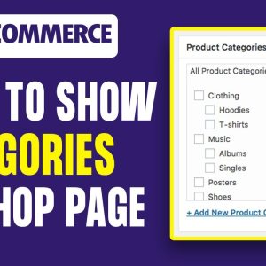 How to show categories on Shop page in Woocommerce - 2022 tutorial