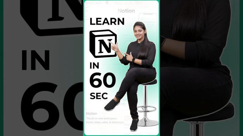 Learn Notion in 60 seconds